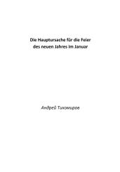 Die Hauptursache f?r die Feier des neuen Jahres im Januar